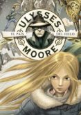 ULYSSES MOORE 10: EL PAIS DEL HIELO de BACCALARIO, PIERDOMENICO 