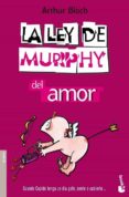 LA LEY DE MURPHY DEL AMOR di BLOCH, ARTHUR 