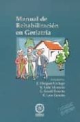 MANUAL DE REHABILITACION EN GERIATRIA (2 ED.) di VAZQUEZ GALLEGO, JESUS 