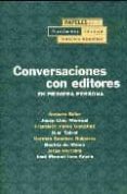 CONVERSACIONES CON EDITORES: EN PRIMERA PERSONA di VV.AA. 