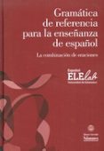ESPAOL ELELAB: GRAMATICA DE REFERENCIA PARA LA ENSEANZA DE ESPAOL di VV.AA. 