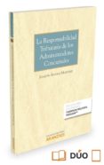 LA RESPONSABILIDAD TRIBUTARIA DE LOS ADMISTRADORES CONCURSALES di ALVAREZ MARTINEZ, JOAQUIN 