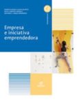 EMPRESA E INICIATIVA EMPRENDEDORA ED 2017 di VV.AA. 