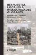 RESPUESTAS LOCALES E INSEGURIDADES GLOBALES: INNOVACION Y CAMBIOS EN BRASIL Y ESPAA de SUBIRATS, JOAN  BLANCO, ISMAEL 