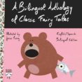 APRENDE INGLES CON LOS CUENTOS DE SIEMPRE (ED. BILINGE INGLES-ES PAOL) di VV.AA