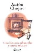 UNA HISTORIA ABURRIDA Y OTROS RELATOS de CHEJOV, ANTON 