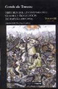 HISTORIA LEVANTAMIENTO GUERRA Y REVOLUCION DE ESPAA (1807-1814) (T. 3) di CONDE DE TORENO 