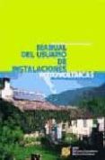 MANUAL DEL USUARIO DE INSTALACIONES FOTOVOLTAICAS di VV.AA. 
