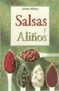 SALSAS Y ALIOS de WILSON, ANNE 