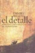 EL DETALLE de ARASSE, DANIEL 