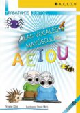 TRABAJAMOS JUNTOS 03 LAS VOCALES MAYUSCULAS de DIAZ, VANESA 