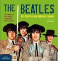 THE BEATLES. 501 HISTORIAS QUE DEBERAS CONOCER di VV.AA. 