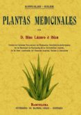 PLANTAS MEDICINALES (ED. FACSIMIL) di LAZARO E IBIZA, BLAS 