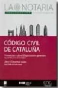CODIGO CIVIL DE CATALUA = CODI CIVIL DE CATALUNYA di VV.AA. 