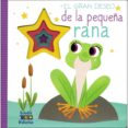 EL GRAN DESEO DE LA PEQUEA RANA di VV.AA. 