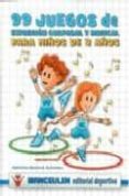 99 JUEGOS DE EXPRESION CORPORAL Y MUSICAL PARA NIOS DE 3 AOS de RAMIREZ CARMONA, ILDEFONSO 
