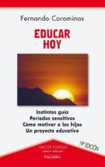 EDUCAR HOY (18 ED.) de COROMINAS, FERNANDO 