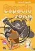 ESPACIO JOVEN NIVEL A2.2 : LIBRO ALUMNO + CD di VV.AA. 