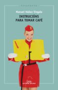 Instrucións Para Tomar Café (ebook) - Galaxia