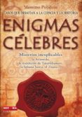 ENIGMAS CELEBRES: MISTERIOS INEXPLICABLES de POLIDORO, MASSIMO 
