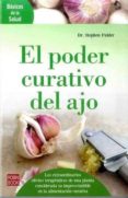EL PODER CURATIVO DEL AJO di FULDER, STEPHEN 