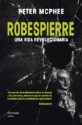 ROBESPIERRE di MCPHEE, PETER 