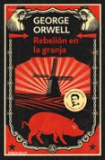 REBELION EN LA GRANJA de ORWELL, GEORGE 