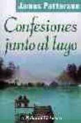 CONFESIONES JUNTO AL LAGO di PATTERSON, JAMES 