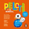 Peloti Y El Mundial (audiolibro)