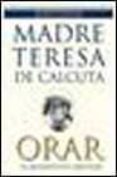 ORAR de MOTHER TERESA 