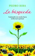 (PE) LA BUSQUEDA de RIBA, PEDRO 