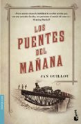 LOS PUENTES DEL MAANA de GUILLOU, JAN 