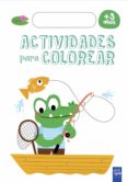 ACTIVIDADES PARA COLOREAR +3 de YOYO 