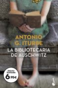 LA BIBLIOTECARIA DE AUSCHWITZ de ITURBE, ANTONIO 