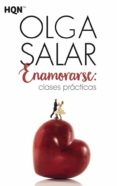 ENAMORARSE: CLASES PRCTICAS de SALAR, OLGA 