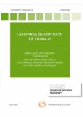LECCIONES DE CONTRATO DE TRABAJO 2 EDICION de LOPEZ ALVAREZ, MARIA JOSE 