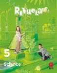 Portada de Science 5º Educacion Primaria Proyecto Revuela Andalucia Ed 2023