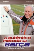 EL AUTENTICO METODO DEL BARA de RUIZ QUEVEDO, LAUREANO 