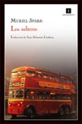 LOS SOLTEROS de SPARK, MURIEL   SPARK, MURIEL 