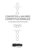 CONCEPTOS Y VALORES CONSTITUCIONALES di PEA, LORENZO 