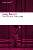 COMEDIA CON FANTASMAS di ORDOEZ, MARCOS 