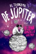 EL TEOREMA DE JUPITER de CASTILLO CASTRO, ELENA 