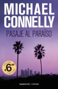 PASAJE AL PARAISO de CONNELLY, MICHAEL 