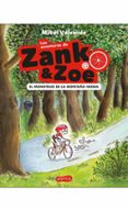 LAS AVENTURAS DE ZANK & ZOE 1: EL MONSTRUO DE LA MONTAA NEGRA de VALVERDE, MIKEL 