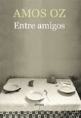 ENTRE AMIGOS de OZ, AMOS 