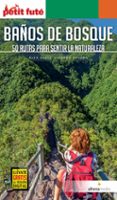 BAOS DE BOSQUE. 50 RUTAS PARA SENTIR LA NATURALEZA di GESSE, ALEX 