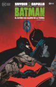 BATMAN: EL LTIMO CABALLERO DE LA TIERRA LIBRO TRES de SNYDER, SCOTT 