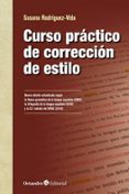 CURSO PRACTICO DE CORRECCION DE ESTILO di RODRIGUEZ-VIDA, SUSANA 