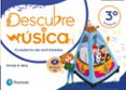 DESCUBRE LA MSICA 3 EDUCACION PRIMARIA CUADERNO DE ACTIVIDADES MEC CAST ED 2018 di VV.AA. 