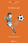 EL ULTIMO GOL ALTAMAR + 8 AOS de LOPEZ NARVAEZ, CONCHA 